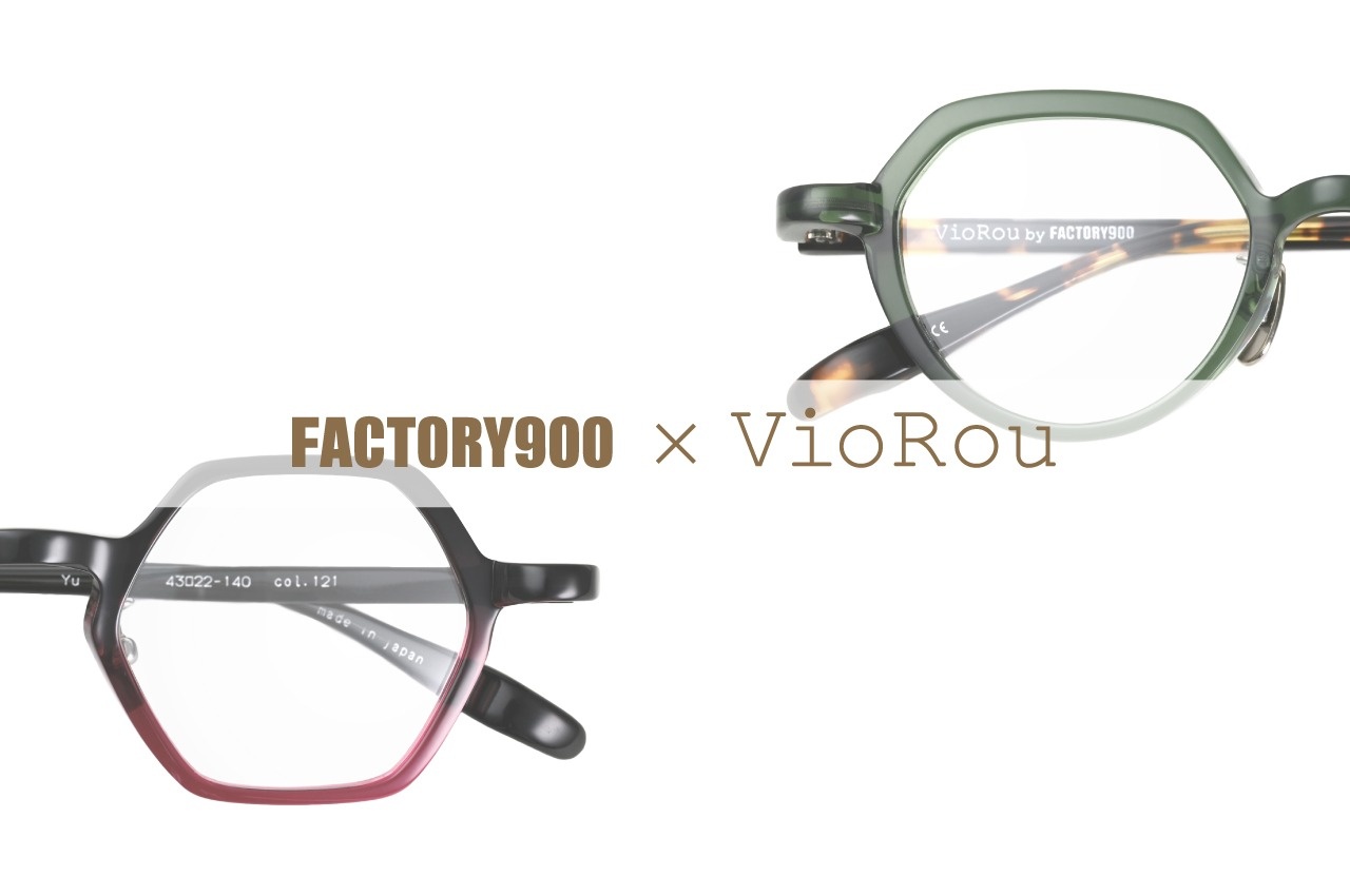 強度近視の方も注目！VIOROU×FACTORY900のコラボが実現！！